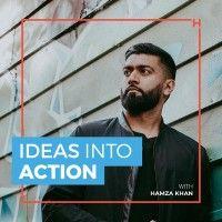 ideas into action with hamza khan logo image