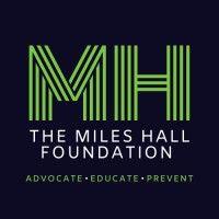 the miles hall foundation