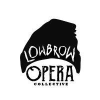 lowbrow opera collective