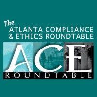 atlanta compliance & ethics roundtable (ace)