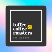 toffee coffee roasters