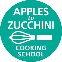 apples to zucchini cooking school