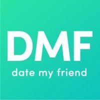 date my friend