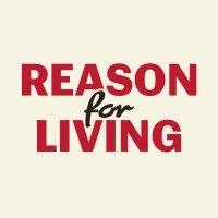 reason for living