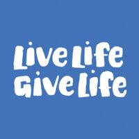 live life give life