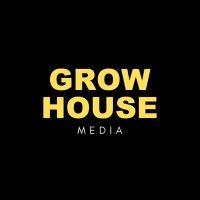 grow house media