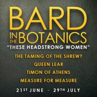 bard in the botanics