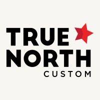 true north custom