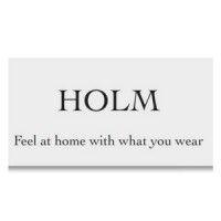 holm - feel at home with what you wear