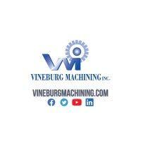 vineburg machining inc