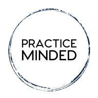 practice minded