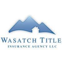 wasatch title insurance agency, llc