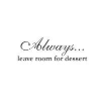 always leave room for dessert logo image