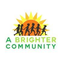 a brighter community, inc.