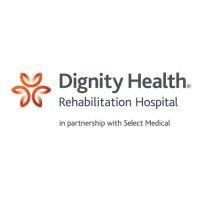 dignity health rehabilitation hospital