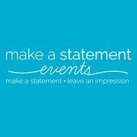 make a statement events