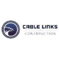 cable links construction group, inc.