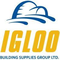 igloo building supplies group ltd.