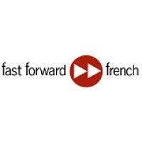 fast forward french inc