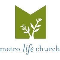 metro life church