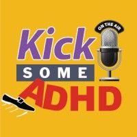 kick some adhd podcast logo image