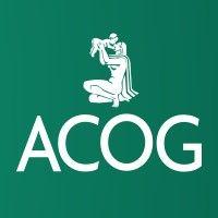 american college of obstetricians and gynecologists (acog)