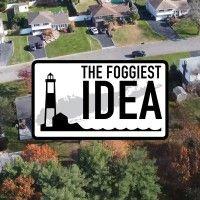 the foggiest idea inc.