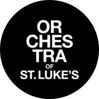 orchestra of st. luke's (osl)