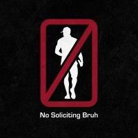 no soliciting bruh logo image