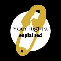 your rights, explained