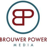 brouwer power media, llc