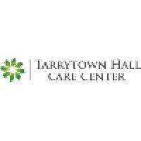 tarrytown hall care center