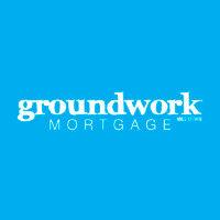 groundwork mortgage