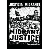 migrant justice / justicia migrante