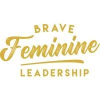 brave feminine leadership logo image