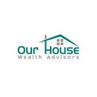 our house wealth advisors logo image