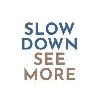 slow down see more