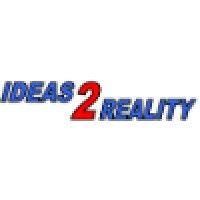 ideas 2 reality