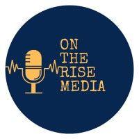 on the rise media logo image