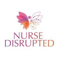 nurse disrupted, inc.