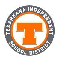 texarkana independent school district