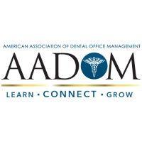 aadom | american association of dental office management