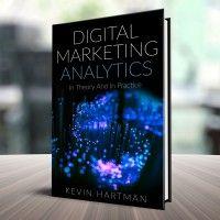 digital marketing analytics: in theory and in practice logo image