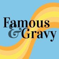 famous & gravy podcast logo image