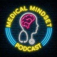 medical mindset