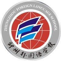 zhengzhou foreign language school