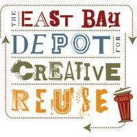 east bay depot for creative reuse