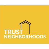 trust neighborhoods