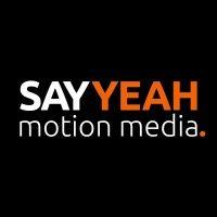 say yeah motion media