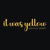 it was yellow | creative agency